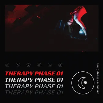 Therapy Phase 01 by Vancouver Sleep Clinic