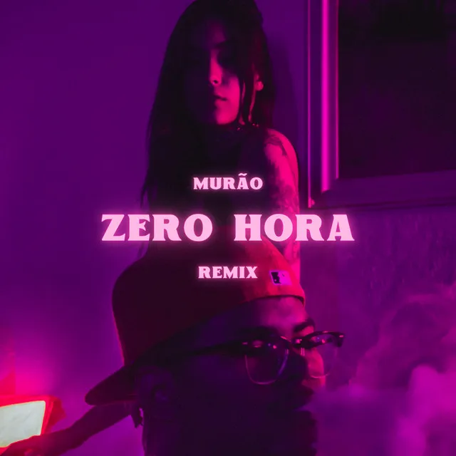 Zero Hora (Drill&B Remix)