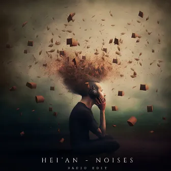 Noises (Radio Edit) by Hei'An