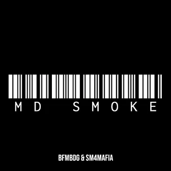 MD Smoke by BFMBDG