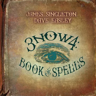 3now4: Book of Spells by Dave Easley