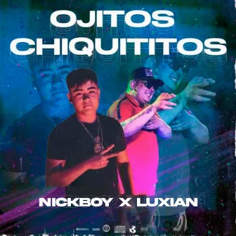 Ojitos Chiquititos by Nickboy