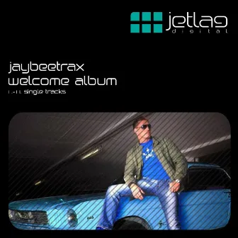 Welcome by Jaybeetrax