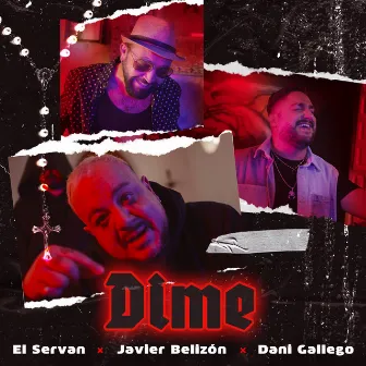 Dime by Javier Belizón