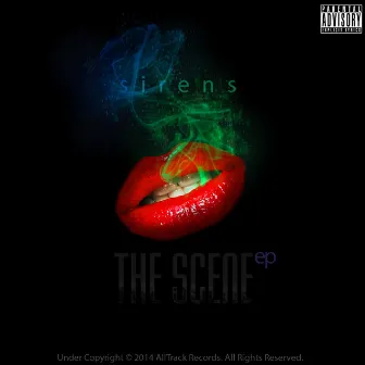 Sirens by Scene