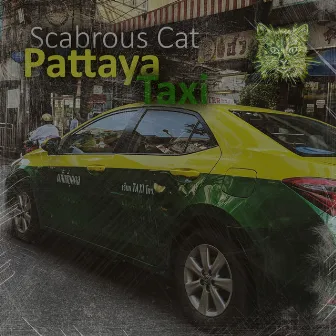 Pattaya Taxi by Scabrous Cat