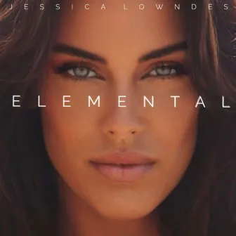 Elemental by Jessica Lowndes