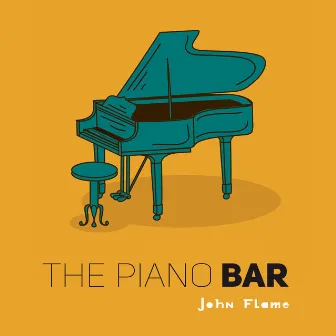 The Piano Bar by John Flame