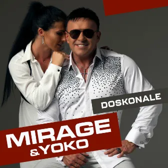 Doskonale by Mirage & Yoko