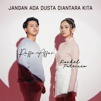 Jangan Ada Dusta Diantara Kita by Raffa Affar