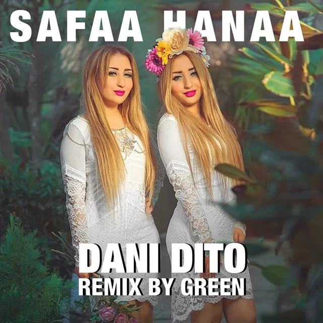 Dani Dito Remix By Green