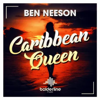 Caribbean Queen by Ben Neeson