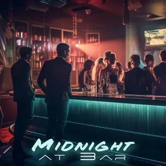 Midnight at Bar: Jazz for Soothing Ambience by Ultimate Instrumental Jazz Collective