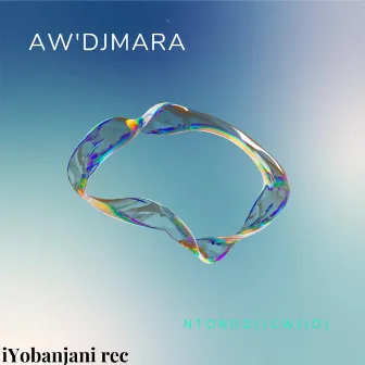 Ntondo (Igwijo) by Aw'DjMara