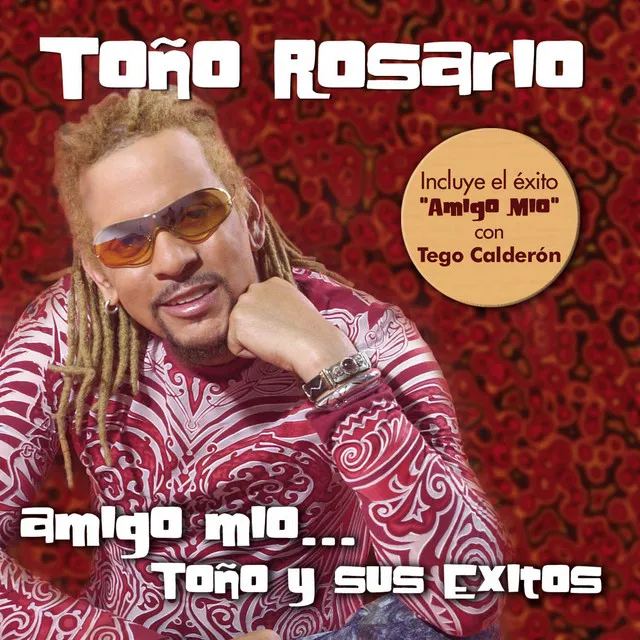 Amigo Mio... Toño y sus exitos