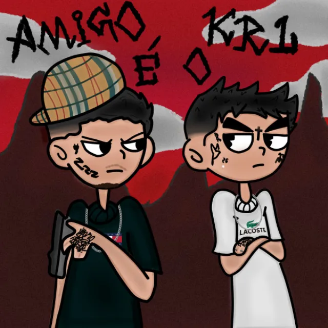 Amigo é o krl