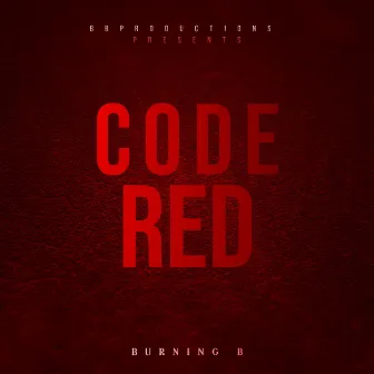 Code Red by Burning B