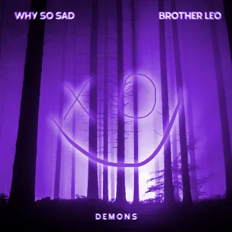 Demons by Why So Sad