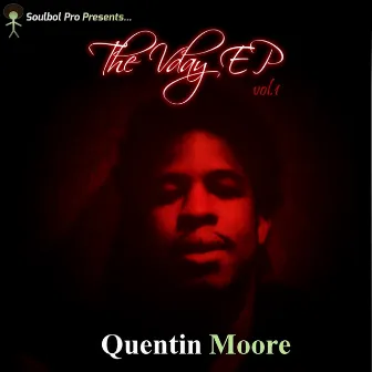 The Vday EP: Volume 1 by Quentin Moore