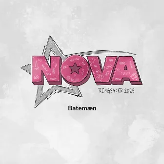 NOVA 2025 by Batemæn