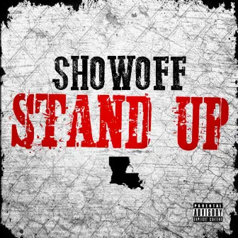 Stand Up by Show Off