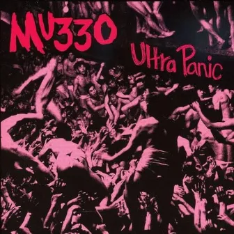 Ultra Panic by MU330