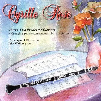 Rose Etudes by Christopher Hill and John Walker