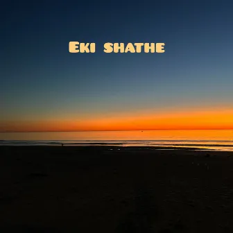 Eki Shathe by Dipta