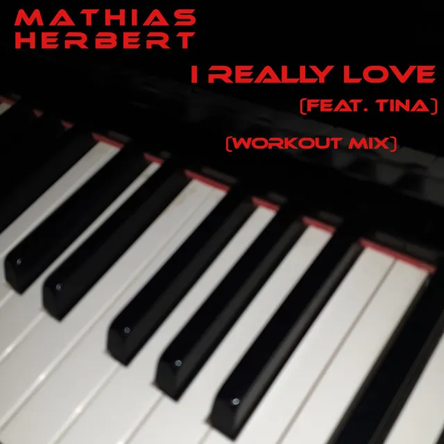 I Really Love - Workout Mix