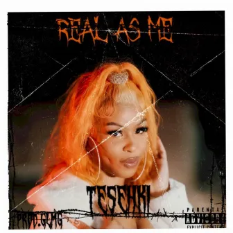 Real As Me by Tesehki