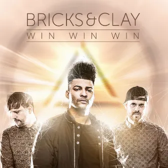 Win Win Win by Bricks & Clay