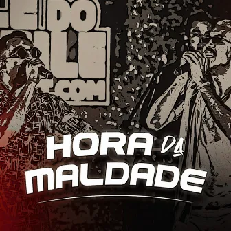 Hora da maldade by Alê do Baile