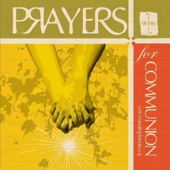 Prayers For Communion by Jesuit Music Ministry