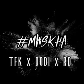 Mwskha by RD