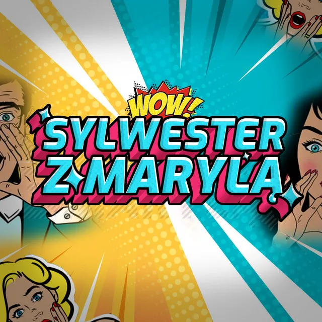 SYLWESTER Z MARYLĄ