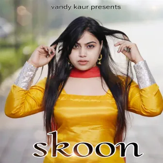 Skoon by Vandy kaur