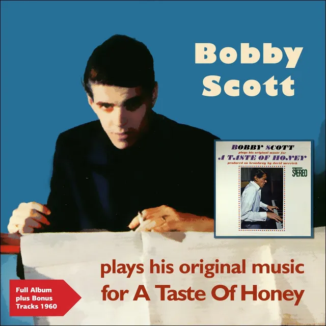 Bobby Scott Plays His Original Music for a Taste of Honey