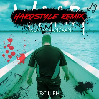 Waar kom ik vandaan? (Hardstyle Remix) by Bolleh