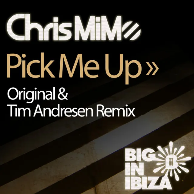 Pick Me Up - Tim Andresen Remix