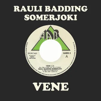 Vene by Rauli Badding Somerjoki