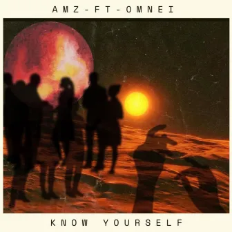 Know yourself by AMZ