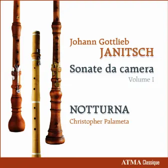 Janitsch, J.G.: Sonata Da Camera, Vol. 1 by Johann Gottlieb Janitsch