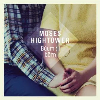 Búum til börn by Moses Hightower