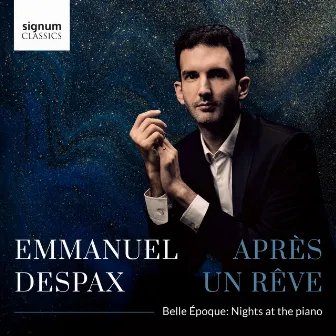 Après un rêve (Belle Époque: Nights at the Piano) by Emmanuel Despax