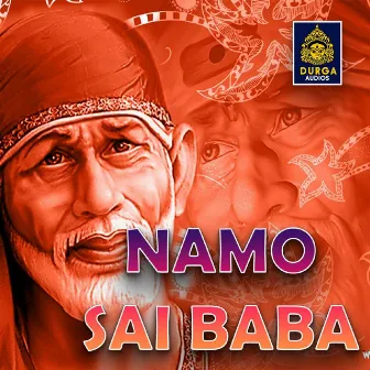 Namo Sai Baba by Narasimha Naik