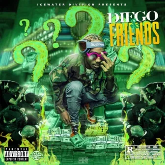 DIEGO & FRIENDS by Diego Money