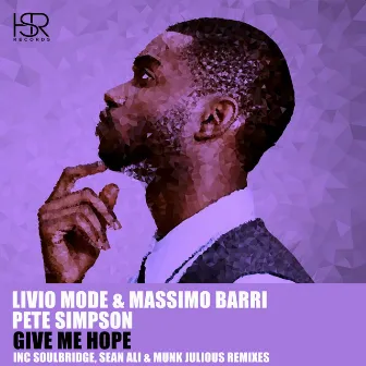 Give Me Hope, Pt. 1 by Livio Mode