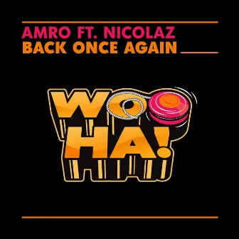 Back Once Again by AMRO