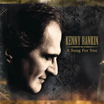 A Song For You by Kenny Rankin