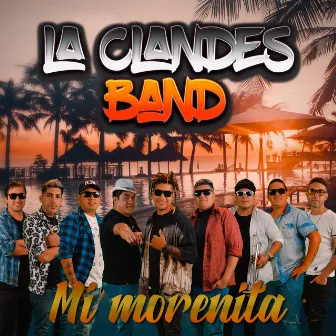 Mi Morenita by La Clandes Band